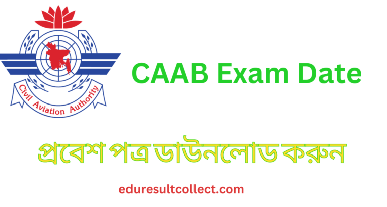 CAAB Admit Card & Exam Date 2024