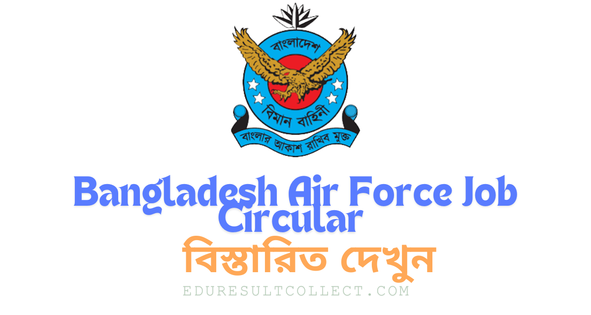 Bangladesh Air Force Job Circular 2024